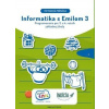Informatika s Emilom 3 - Metodická príručka - Ivan Kalaš, Blaho Andrej, Milan Moravčik