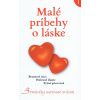 Malé príbehy o láske 1 - Dana Lehotská, Jana Melešová, Pavla Tomášová