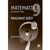 Matematika 9 pro základní školy Geometrie Pracovní sešit - Jitka Boušková