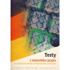 Testy z nemeckého jazyka - Jana Pospíšilová