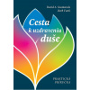 Cesta k uzdraveniu duše