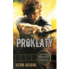 Proklatý - Kroniky železného druida 2 - Kevin Hearne