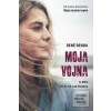 Moja vojna 2 - Výlet do… (René Benda)
