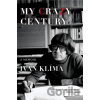 My Crazy Century - Ivan Klíma