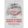 Plague between Prague and Vienna