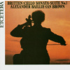 BRITTEN,B.: Sonáta pro cello; Suita No.1 (CD)