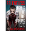 Relentless - Alistair Brownlee