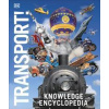 Knowledge Encyclopedia Transport! - DK, Dorling Kindersley Ltd