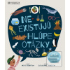 Neexistujú hlúpe otázky (Mike Rampton)