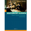 Anatomický slovník - Původ a význam anat