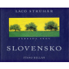 Slovensko-celá kolekcia v púzdre - Laco Struhár