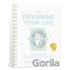 The Designing Your Life: Workbook - Bill Burnett, Dave Evans