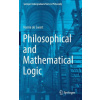 Philosophical and Mathematical Logic