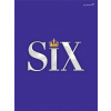 Six: The Musical Songbook noty pre klavír spev a akordy pre gitaru