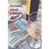 Portské, steak a Biblia - Jozef Husovský
