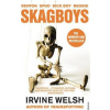 Skagboys - Irvine Welsh