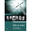 Bůh se vrací (Adrian Wooldridge, John Micklethwait)