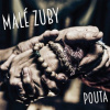 Putá. Malé zuby - Zuby nechty CD
