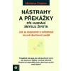 Nástrahy a překážky při hledání smyslu života - Caplan Mariana