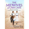 The Midwives of Lark Lane - Pam Howes