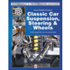 How to Restore & Improve Classic Car Suspension, Steering & Wheels (JULIAN PARISH)(Brožovaná)