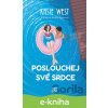 E-kniha Poslouchej své srdce - Kasie West