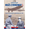 Muži z Ringway 1. (Jindřich Marek)