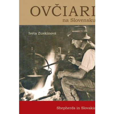 Ovčiari na Slovensku - Zuskinová Iveta