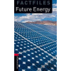 Oxford Bookworms Factfiles New Edition 3 Future Energy with Audio Mp3 Pack