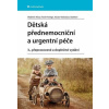 Dětská přednemocniční a urgentní péče - Vladimír Mixa, Pavel Heinige, Václav Vobruba
