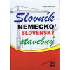 Nemecko-slovenský stavebný slovník - Juríková Marta