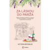 Za láskou do Paríža - Victoria Brownleeová