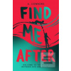 Find Me After