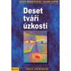 Deset tváří úzkosti (Úzkostné poruchy a jejich překonání) (Hans Morschitzky, Sigrid Sator - vyd. Portál)