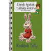 Deník hraček rošťáka Robina Králíček Taffy