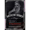 American Barber in Prague - Kraig Casebier