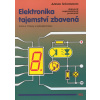 Elektronika tajemství zbavená Kniha 4 - Adrian Schommers