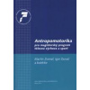 Antropomotorika (Martin Zvonař, Igor Duvač a kolektiv - vyd. Masarykova Univerzita)