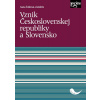 Vznik Československej republiky a Slovensko - Ivana Šošková