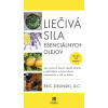 Liečivá sila esenciálnych olejov - Eric Zielinski