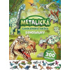 Metalická samolepková knižka - Dinosaury