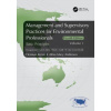 Management and Supervisory Practices for Environmental Professionals : Basic Principles Volume I - Herman Koren Alma Mary Anderson