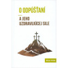O odpúšťaní a jeho uzdravujúcej sile