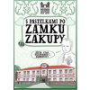 S pastelkami po zámku Zákupy - Chupíková Eva