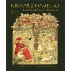 Krysař z Hamelnu The Pied Piper of Hamelin - Robert Browning