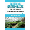 Building Greenhouses