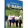 VONICKA V - BAND - Pesnicko milovana CD+DVD