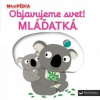 MiniPÉDIA - Objavujeme svet! Mláďatká - Nathalie Choux