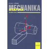 Mechanika Statika pro školu a praxi