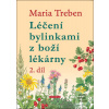 Léčení bylinkami z boží… (Maria Trebenová)